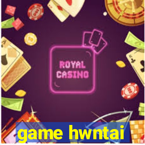 game hwntai